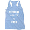 weekends coffe and dogs white back Racerback Tank