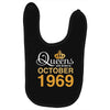 queens are born in october 1969 Baby Bibs