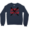 joe kelly fight club shirt Crewneck Sweatshirt