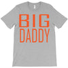 big daddy T-Shirt