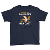 arm in cast Youth Tee