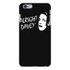 alright dave iPhone 6 Plus/6s Plus Case