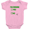 im drunk Baby Bodysuit