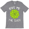 give me the succ T-Shirt