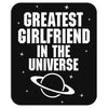 Greatest Girlfriend In The Universe Mousepad