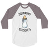 Drinking Buddies 3/4 Sleeve Shirt