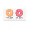 your wife my wife donuts License Plate