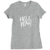 hell yeah! Ladies Fitted T-Shirt