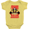 killer workout friday Baby Bodysuit
