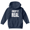 creep it real Youth Hoodie