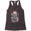 Though She Be But Little She Is Fierce Racerback Tank