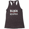 black is beautiful Racerback Tank