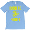 born to fidget T-Shirt