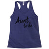 aunt to be Racerback Tank