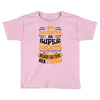 My Daughter Is Super Awesome Her Stepdad Toddler T-shirt