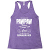 I'm Called Pawpaw Because  I'm Way Too Cool To Be Called Grandfather Racerback Tank