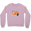 love learning Crewneck Sweatshirt