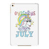 unicorns are born in july cute unicorn iPad Mini 4