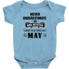 never underestimate an old man who was born in may Baby Onesie