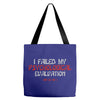 failed psych evaluation Tote Bags