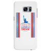 I Have an American Dream Samsung Galaxy S7 Edge