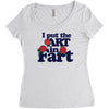 i put the art in fart Women's Triblend Scoop T-shirt