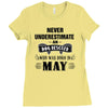 never underestimate an old man who was born in may Ladies Fitted T-Shirt