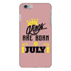Kings Are Born In July iPhone 6/6s Plus Case