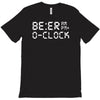 beer o'clock T-Shirt