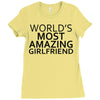 worlds most amazing girlfriend Ladies Fitted T-Shirt
