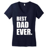 Best Dad Ever Women's V-Neck T-Shirt