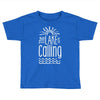 the lake is calling Toddler T-shirt