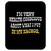 health conscious nachos Mousepad