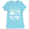 owl always love you Ladies Fitted T-Shirt