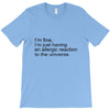 the oc allergic reaction T-Shirt