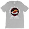 last dessert T-Shirt
