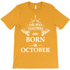 The best teachers are born in Octobe T-Shirt