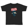 what's good my ninja Toddler T-shirt