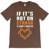 if it's not on strava it didn't happen T-Shirt