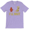 i'll wait T-Shirt