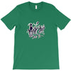 believe you can do it T-Shirt