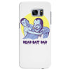dead bat dad Samsung Galaxy S7 Edge