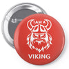 i am a viking   funny Pin-back button