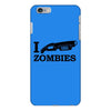 i shotgun zombies funny t shirt dead apocalypse s 3xl iPhone 6/6s Plus Case