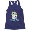 unicorns are born in march cute unicorn Racerback Tank