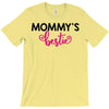 mommy's bestie T-Shirt