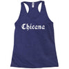 chicana Racerback Tank