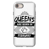 Queens Are Born In February iPhone 8