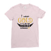 I Wear Gold For My Hero In Haven Ladies Fitted T-Shirt