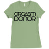 orgasm donor (3) Ladies Fitted T-Shirt